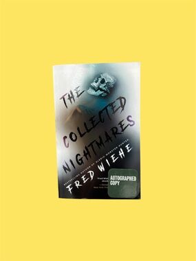 The Collected Nightmares by Fred Wiehe Autographed Horror Paperback